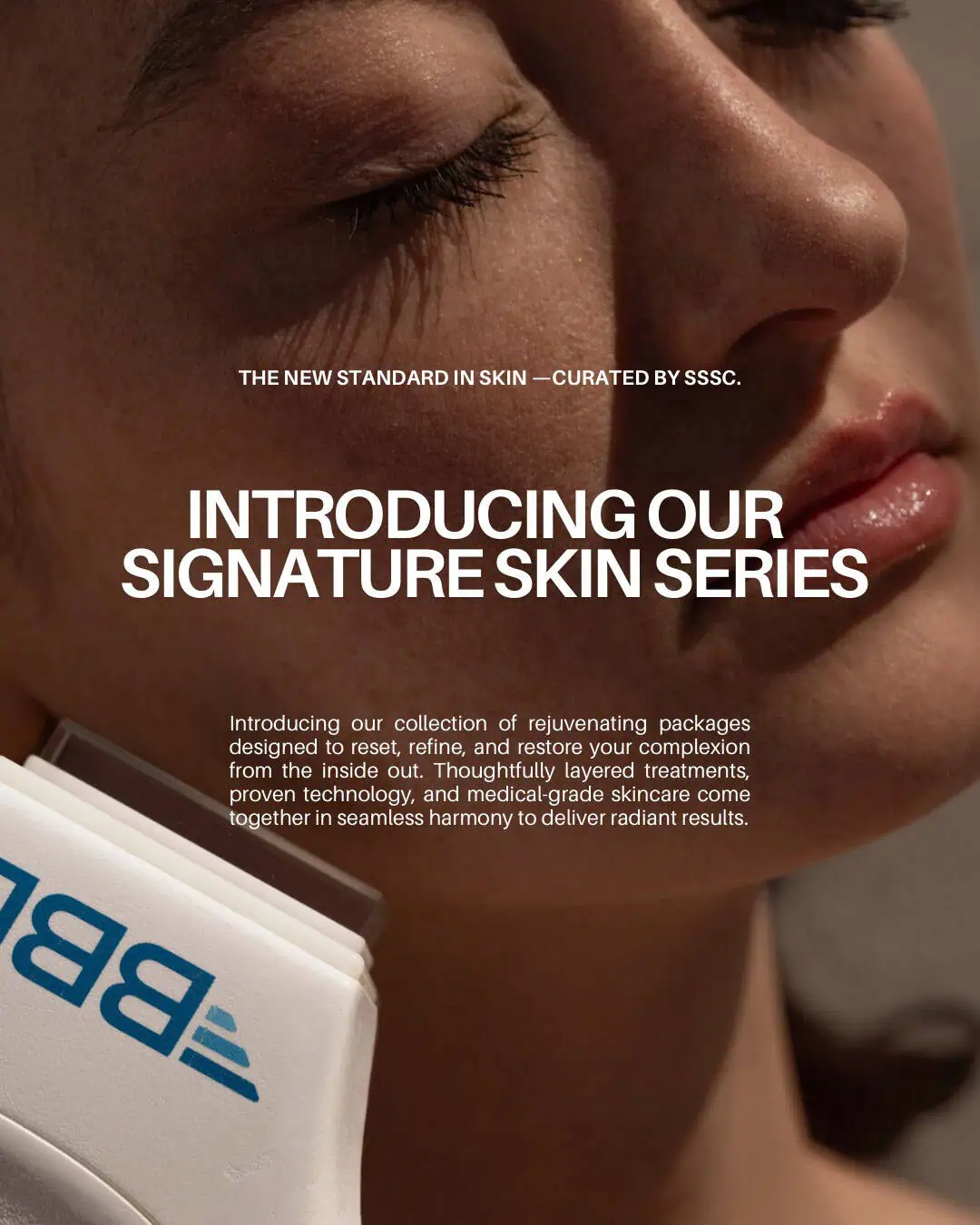 Signature Skin Series